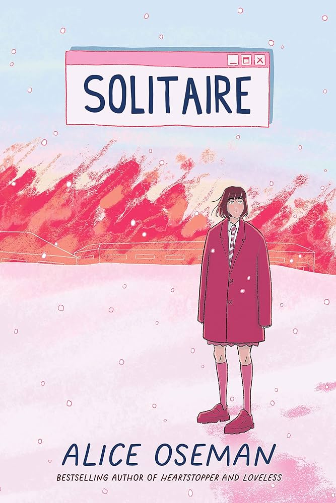 Cover of Solitaire. Credit: Alice Oseman and Scholastic Inc.